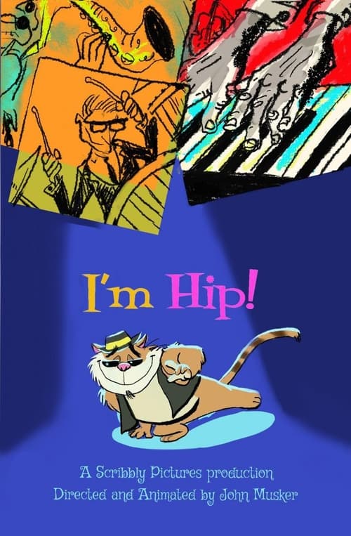 I'm Hip animación