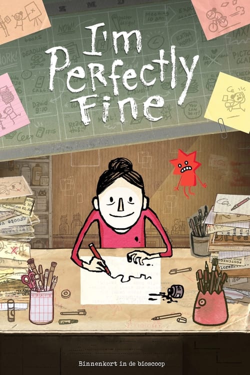 I'm Perfectly Fine animación