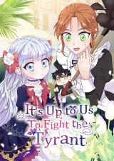 It's Up to Us to Fight the Tyrant comic