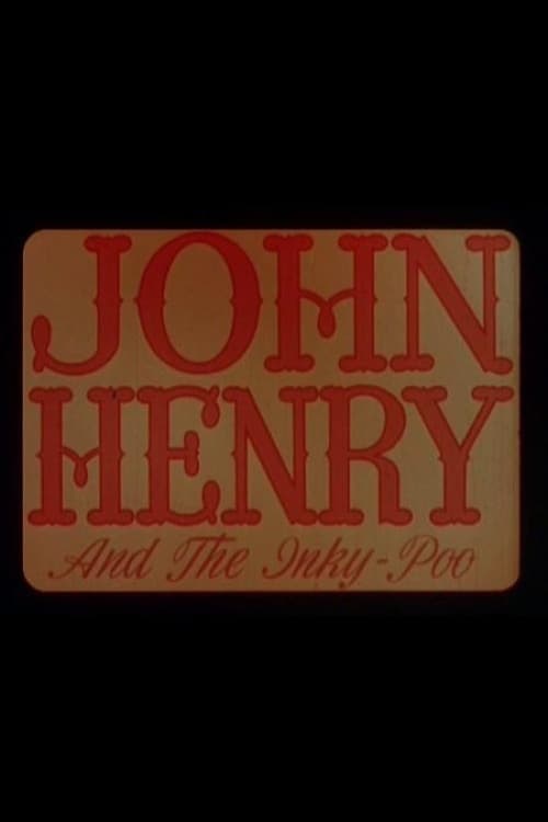 John Henry and the Inky-Poo animación