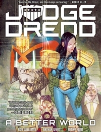 Judge Dredd: A Better World comic
