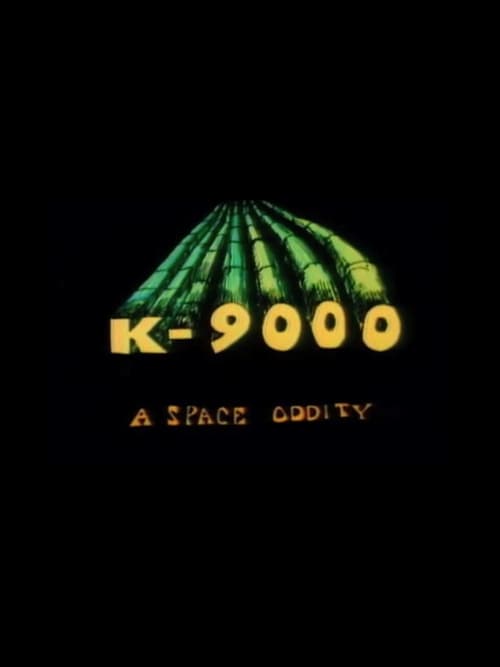 K-9000: A Space Oddity animación
