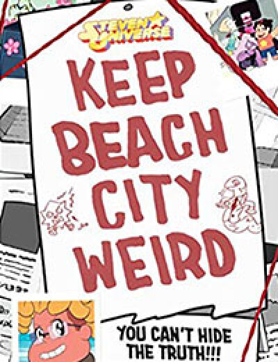 Keep Beach City Weird: You Can&#039;t Hide the Truth!!! (Steven Universe) comic