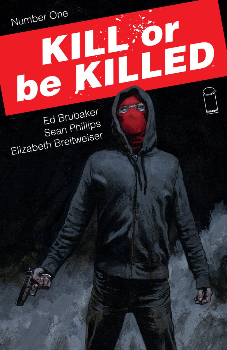 Kill or Be Killed comic