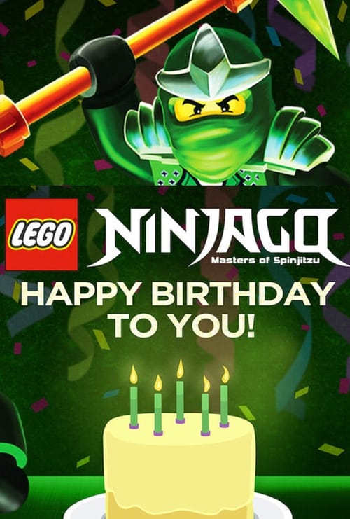 LEGO Ninjago: Happy Birthday to You! animación