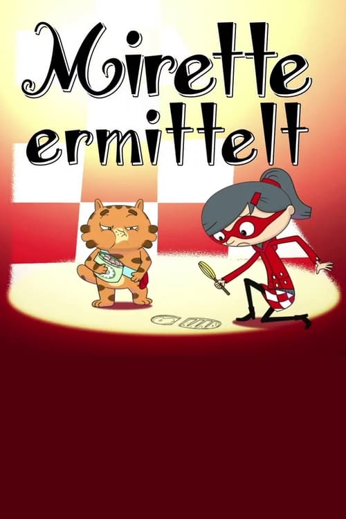 Les enquêtes de Mirette animación