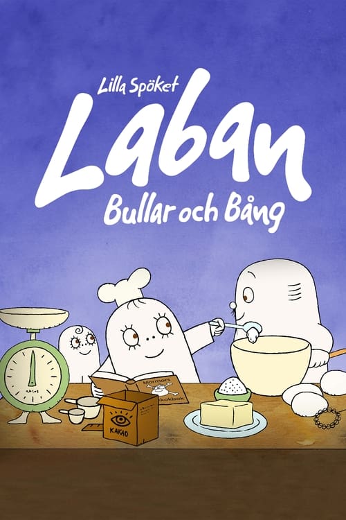 Lilla Spöket Laban: Bullar och Bång animación