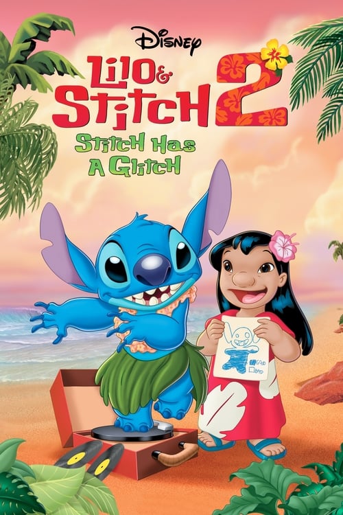 Lilo & Stitch 2: Stitch Has a Glitch animación
