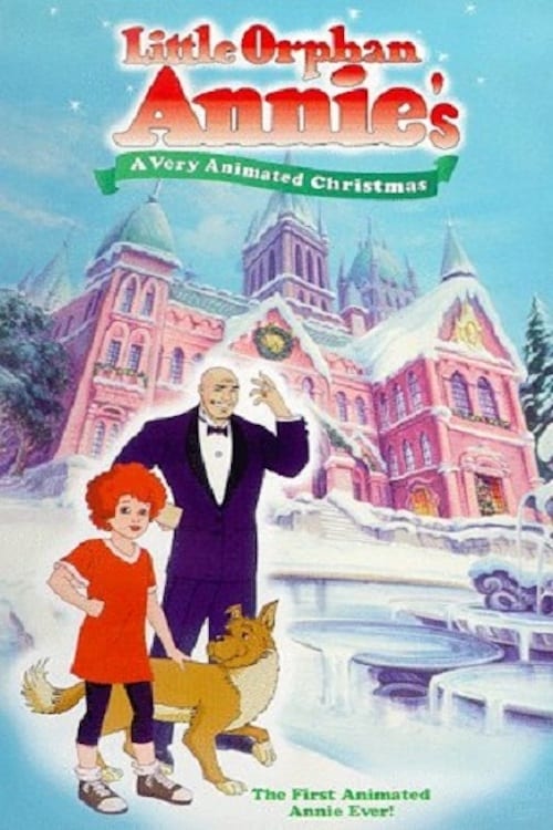 Little Orphan Annie's A Very Animated Christmas animación