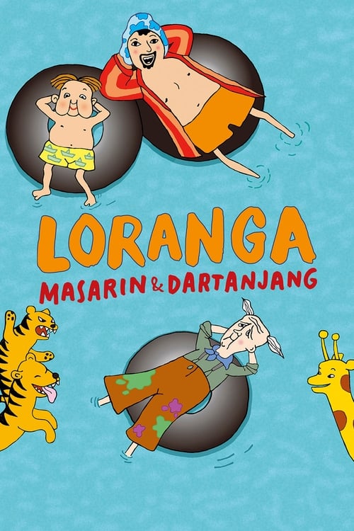 Loranga, Masarin & Dartanjang animación