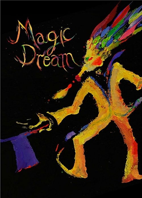 Magic Dream animación