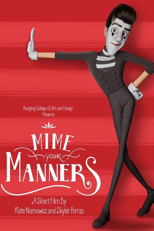Mime Your Manners animación