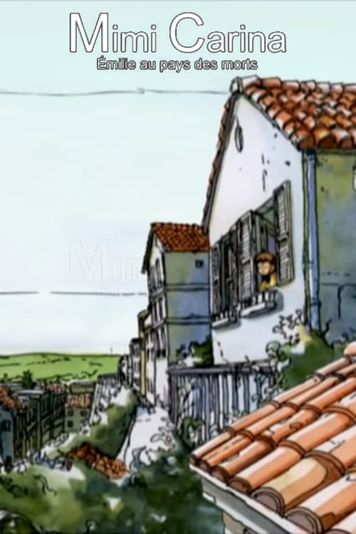 Mimi Carina: Emilie au pays des morts animación