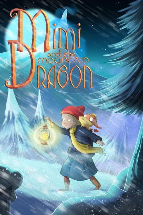 Mimi and the Mountain Dragon animación