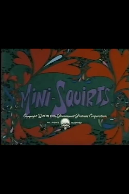 Mini-Squirts animación