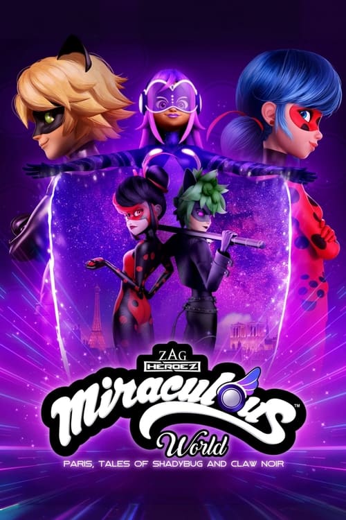 Miraculous World: Paris, Tales of Shadybug and Claw Noir animación