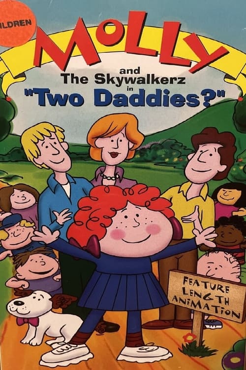 Molly and the Skywalkerz in "Two Daddies?" animación