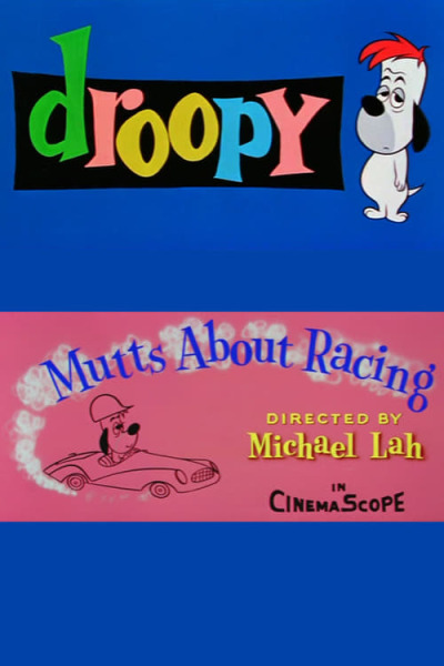 Mutts About Racing animación