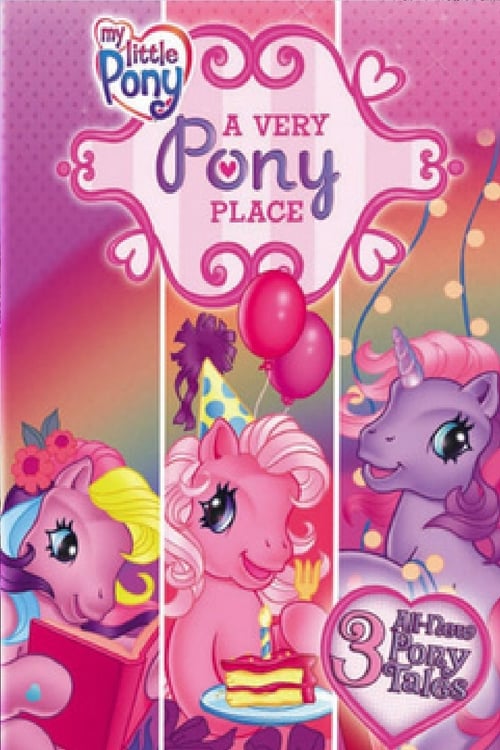 My Little Pony: A Very Pony Place animación