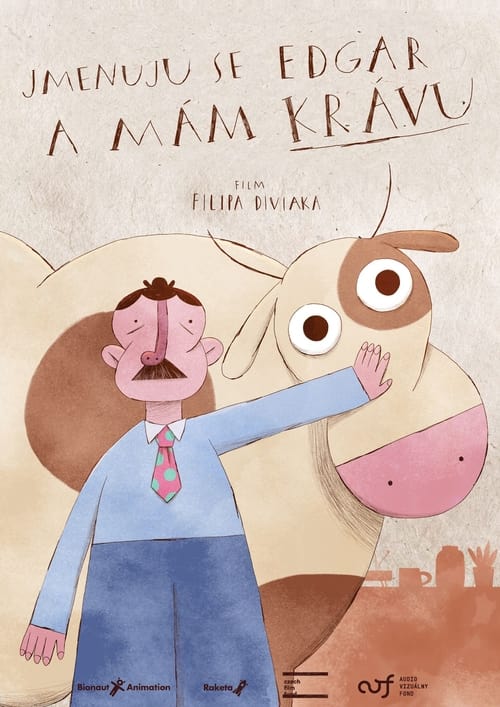 My Name is Edgar and I Have a Cow animación