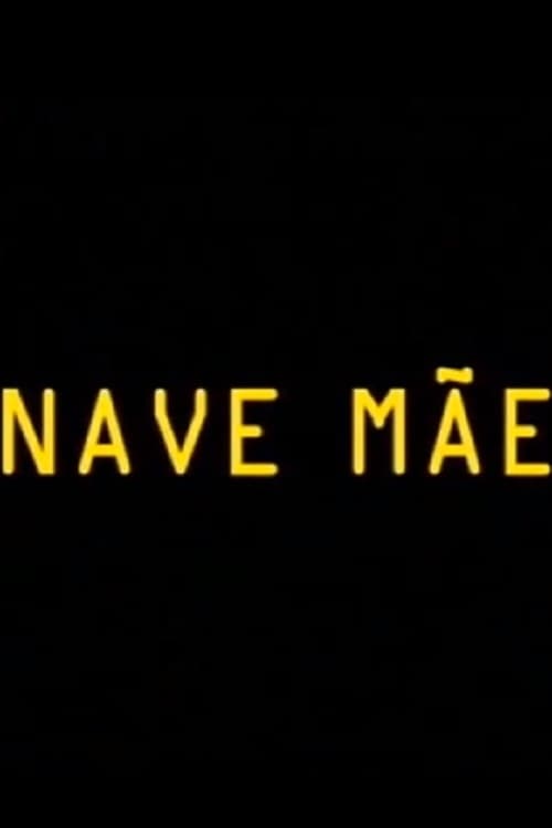 Nave Mãe animación