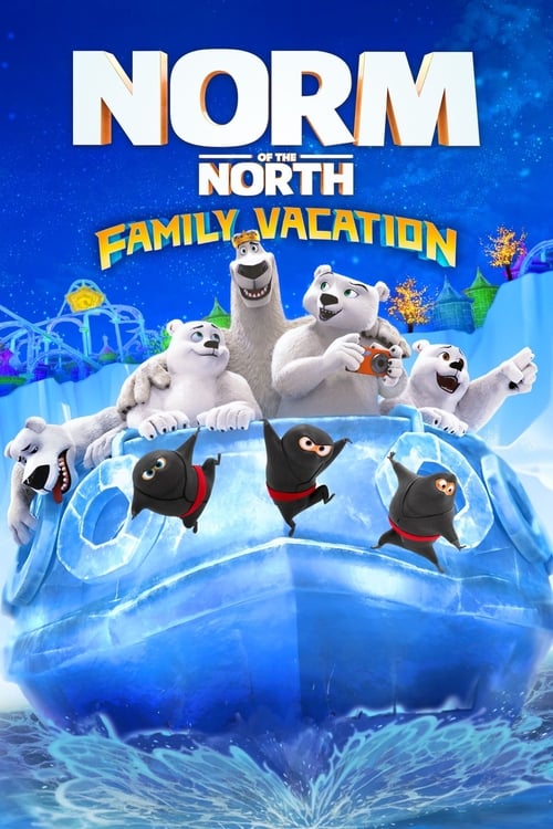 Norm of the North: Family Vacation animación