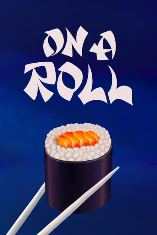 On a Roll animación