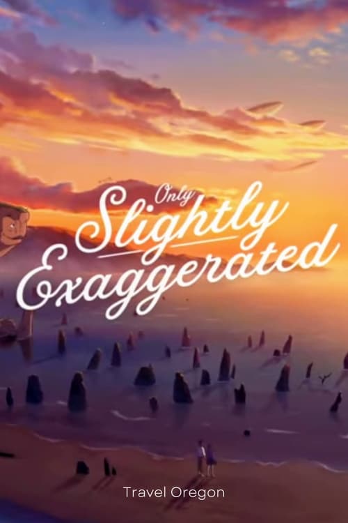 Only Slightly (More) Exaggerated animación