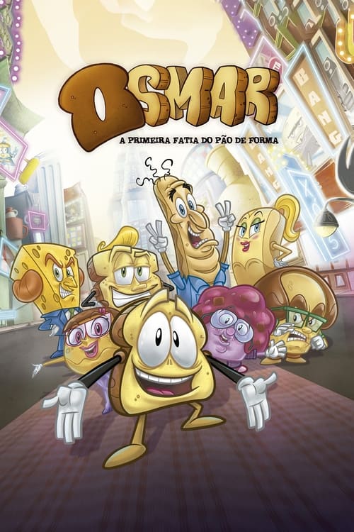Osmar, The First Slice of the Loaf animación