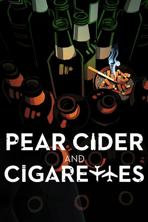 Pear Cider and Cigarettes animación