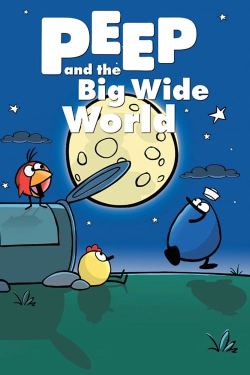 Peep and the Big Wide World animación