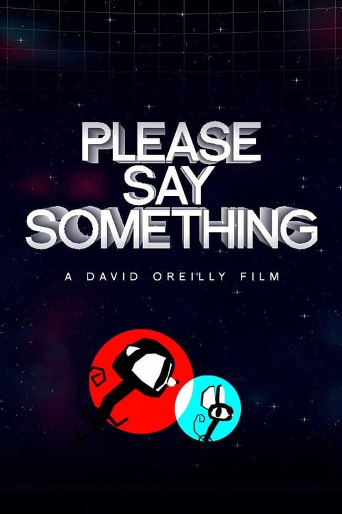 Please Say Something animación