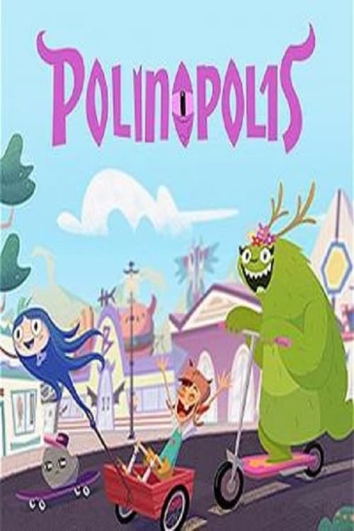 Polinópolis animación