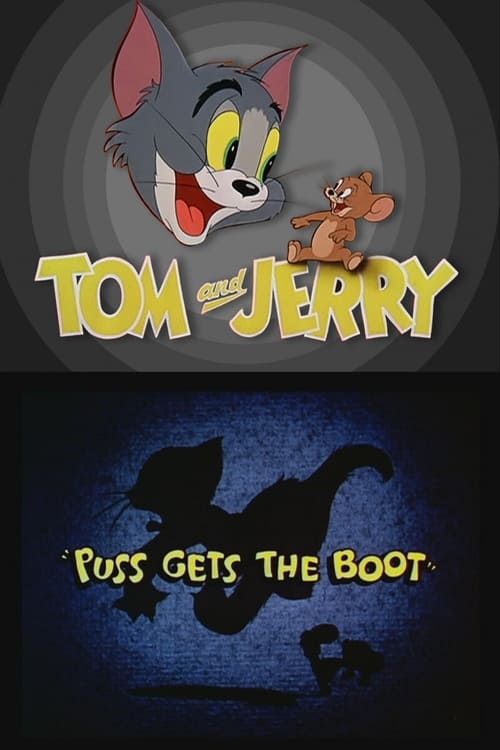 Puss Gets the Boot animación