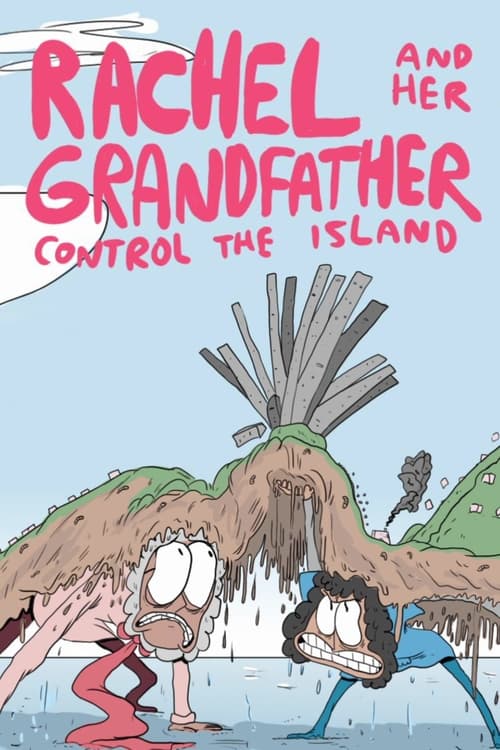 Rachel and Her Grandfather Control The Island animación