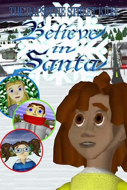 Rapsittie Street Kids: Believe in Santa animación