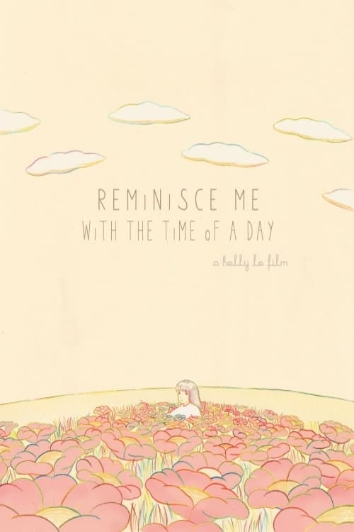 Reminisce me with the time of a day animación