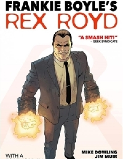 Rex Royd: The Complete Collection comic