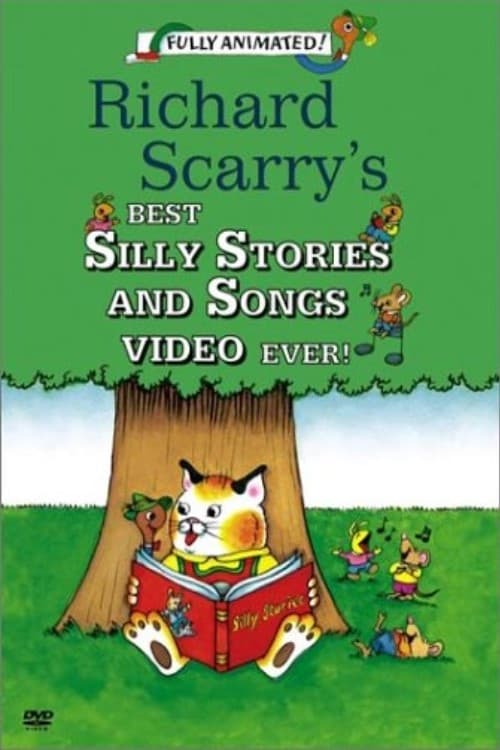Richard Scarry's Best Silly Stories And Songs Video Ever! animación