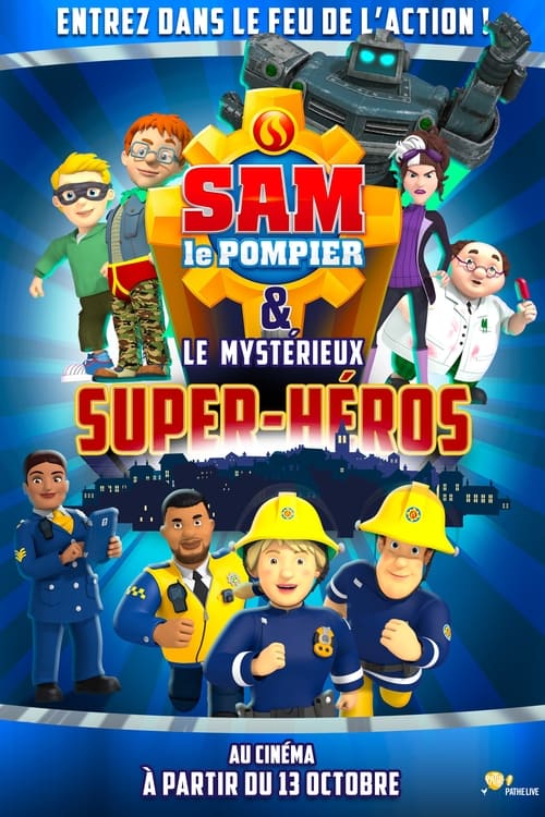 Sam le pompier & le mystérieux Super-Héros animación
