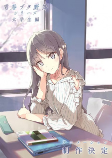 Seishun Buta Yarou: Daigakusei-hen animación