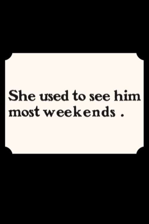 She Used to See Him Most Weekends animación