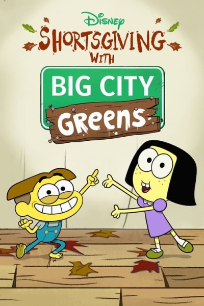 Shortsgiving with Big City Greens animación