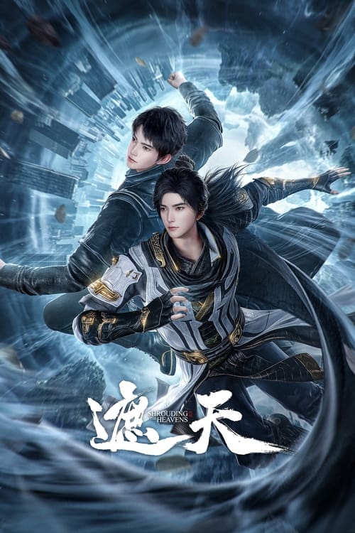 Shrouding the Heavens animación