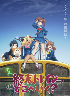 Shuumatsu Train Doko e Iku? animación
