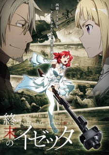 Shuumatsu no Izetta animación