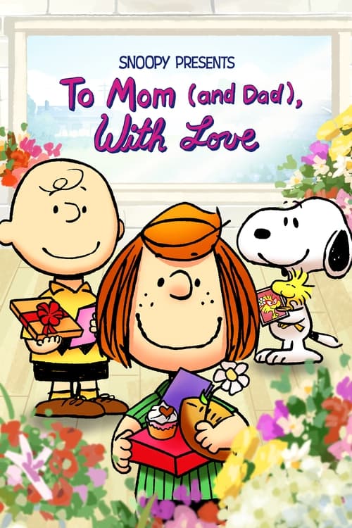 Snoopy Presents: To Mom (and Dad), With Love animación