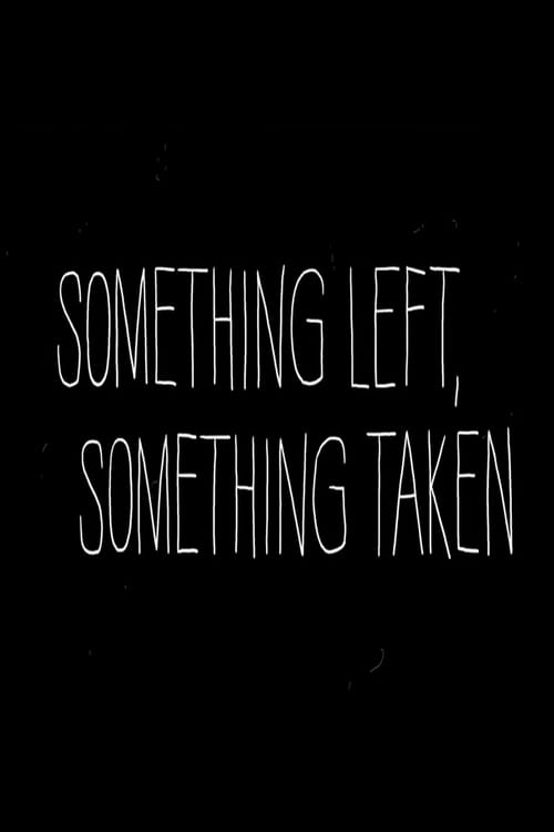 Something Left, Something Taken animación
