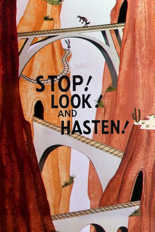 Stop! Look! and Hasten! animación