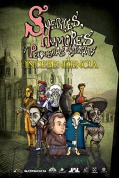 Suertes, humores y peque&ntilde;as historias de la Independencia y de la Revoluci&oacute;n. animación